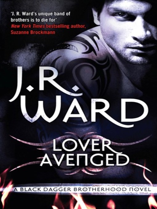 Lover Avenged (eBook): Black Dagger Brotherhood Series, Book 7